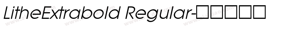 LitheExtrabold Regular字体转换